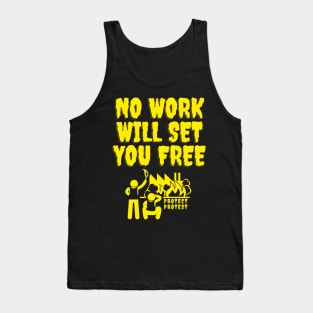 No Work Tank Top